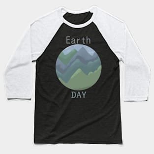 Earth day Baseball T-Shirt